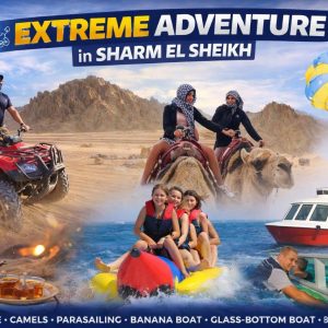 Extreme Adventure in Sharm El Sheikh